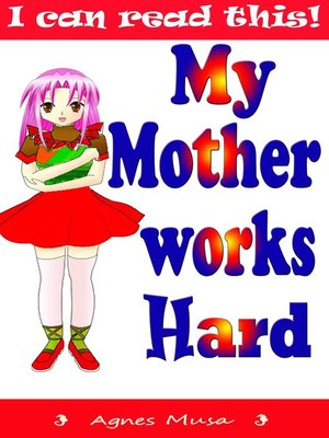 cover image of My Mother Works Hard